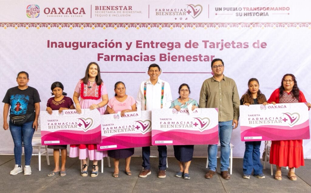 Farmacias Bienestar, respalda la salud y economía del pueblo de Oaxaca